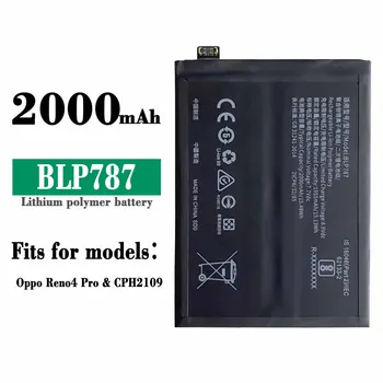 Высококачественный Сменный Аккумулятор BLP787 Для Мобильных Телефонов OPPO Reno4 Pro CPH2109 BLP-787 Большой емкости
