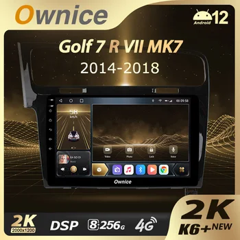 Ownice K6 + 2K 8 + 256 для Volkswagen Golf 7 2012-2020 Автомобильный Радио Мультимедийный Видеоплеер Navi Стерео GPS Android 12 No 2din 2 Din