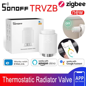 SONOFF TRVZB Zigbee Термостатический клапан Радиатора Smart Home eWeLink App Пульт дистанционного управления Работает с SONOFF ZB Bridge-P/ ZBDongle-E